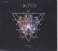 Oh Fyo - Movement - Deluxe - Digipack - 2 CD - Neu / OVP