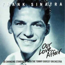 Frank Sinatra - Our Love Affair CD (1996) Audio Quality Guaranteed Amazing Value