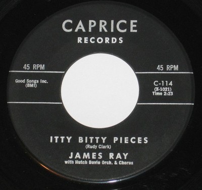 James Ray - Itty Bitty Pieces - Used Vinyl Record 7 - G8100z