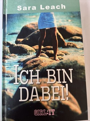  Ich bin dabei   - Roman von Sara Lesch (9)