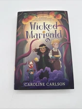 Wicked Marigold : (a Whimsical Middle Grade Fantasy Exploring Sibling...