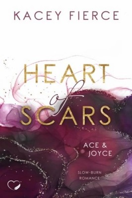 Kacey Fierce Heart of Scars