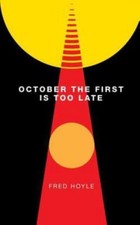 October the First Is Too Late (Valancourt 20th C... 9781943910106 by Hoyle, Fred
