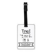 Trust Me I'm A Baumeister Optischer KofferanhäNger Koffer Tasche - Lustig Best