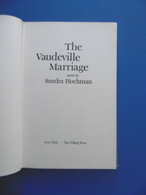 SANDRA HOCHMAN - THE VAUDEVILLE MARRIAGE - 1966 - NEW YORK. THE VIKING PRESS 