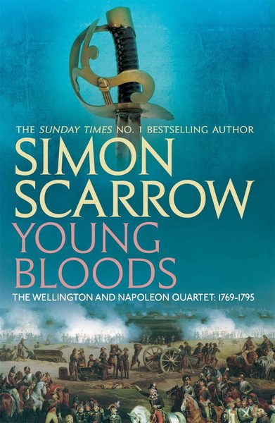 Young Bloods (Wellington and Napoleon 1) | Simon Scarrow | Englisch | Buch-image