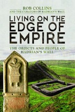 Living on the Edge of Empire by Rob Collins (Hardback Book)