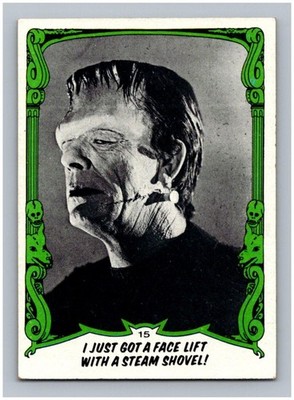 1980 Topps Creature Feature #15 I Just Got a Face Lift With a Steam Shovel! Card