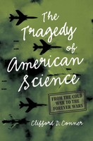 Clifford D. Conner | Tragedy Of American Science | Taschenbuch | Englisch (2022)