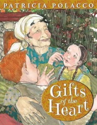 Gifts of the Heart - Hardcover, by Polacco Patricia - Acceptable n