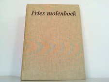 Fries molenboek. Mole, De Fryske und Gild Fry...