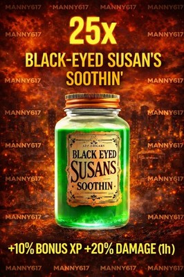 Fallout 76 PS4 / PS5   25x Black-Eyed Susan s Soothin  XP + Damage Buff