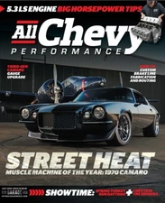 All Chevy Performance Magazine Issue #55 July  2025 - New