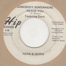 HERB & DORIS  Somebody Somewhere Needs You Flip 91015 Soul Northern Motown