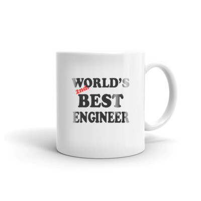 World's 2nd Best Engineer Coffee Tea Ceramic Mug for Designer Gift for Builder