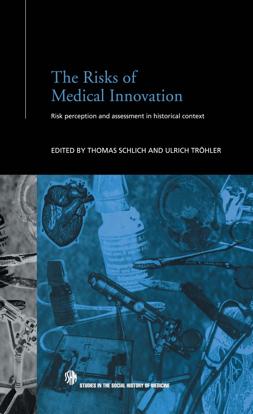 Risks of Medical Innovation