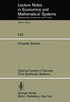 Optimal Control Of Discrete Time Stochastic Systems C. Striebel