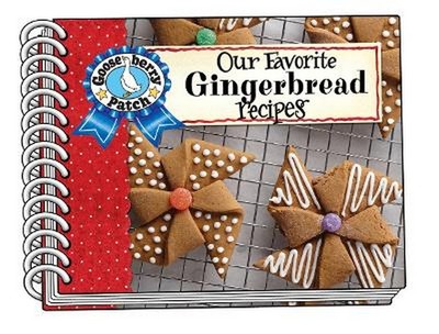 Our Favorite Gingerbread Recipes - Gooseberry Patch (Spiral Bound)