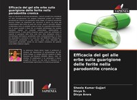 Sheela Kumar Gujjari (U. A.) | Efficacia Del Gel Alle Erbe Sulla Guarigione...