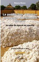 La Production Du Coton Biologique Et éQuitable Au Mali Roberta Rubino Buch 2020