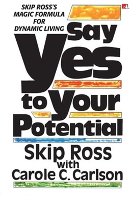 Say Yes to Your Potential (English) (Paperback or Softback)