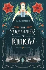 The Dollmaker of Krakow - Hardcover By Romero, R. M. - GOOD
