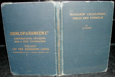 WERKSTATT BERECHNUNGSTABELLEN und FORMEL F J Camm 1941 Ingenieure Mechaniker usw.