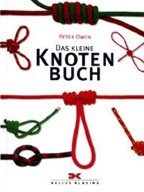 Thumbnail - Das Kleine Knotenbuch | Peter Owen | Buch | 80 S. | Deutsch | 1997 |