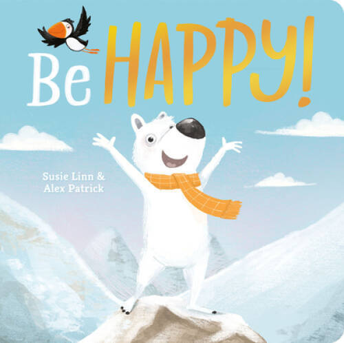 Be Happy - Board book By Susie Linn - GOOD - Picture 1 of 1