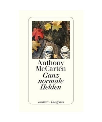 Ganz normale Helden, Anthony McCarten