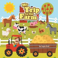 Pat Taylor-Reid | My Trip To The Farm | Taschenbuch | Englisch (2020)