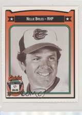 1991 All-Time Baltimore Orioles Team Issue Nelson Briles Nellie Briles #52 0w6