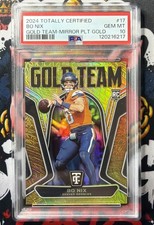 2024 Totally Certified #17 Gold Team Mirror Gold Bo Nix /10 PSA 10