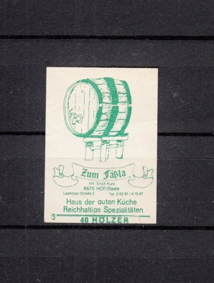 405812/ Zündholzetikett - Gasthaus ''Zum Fäßla'' - 8670 Hof / Saale