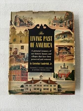 Signed VINTAGE CLASSIC The Living Past of America by Cornelius Vanderbilt Jr