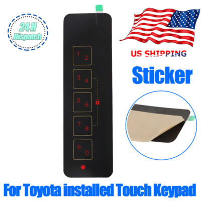 Sticker For Toyota Vehicles Installed Touch Keypad Replacement 00016-00506-BS