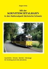 Mit der Kirnitzschtalbahn in den Nationalpark...