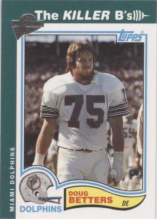 2004 Topps All-Time Fan Favorites Doug Betters #13 - 1 of 2