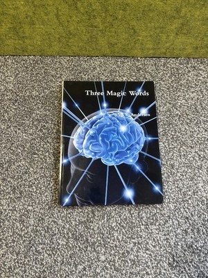 Three Magic Words by Andersen, Uell S. Andersen 2013 USA self help human power