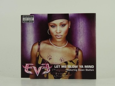 EVE LET ME BLOW YA MIND (D54) 4 Track CD Single including Picture Sleeve RUFF RY