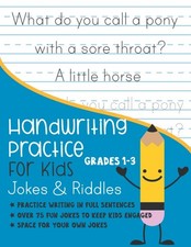 Handwriting Practice for Kids Grade 1-3 Jokes and Riddles: Practice writing i...