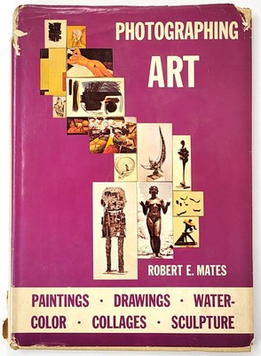 Photographing ART Robert E.Mates, Paintings, Drawings, Watercolor, Collages 1966