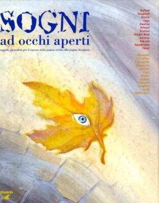 aa.vv. DREAMS OPEN EYES catalog exhibition phoenix 1995 mattotti brolli etc