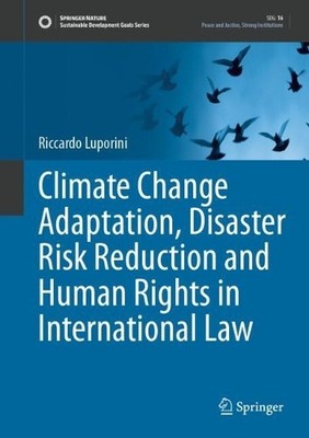Climate Change Adaptation, Disaster Risk Reduction and Human ... - 9783031945953