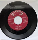 1958 RARE Rockabilly 45 - Donnie Bowser - Stone Heart - Robbins 1009 - ORIG 1st