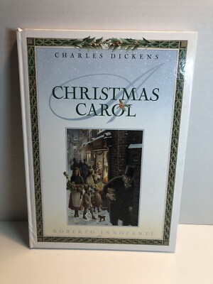 ''CHRISTMAS CAROL'' by CHARLES DICKENSL ROBERTO INNOCENI! Published USA 1995! GOOD