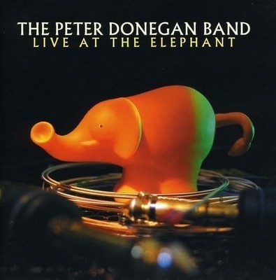 The Peter Donegan Band - Live at the Elephant (2007)  CD  NEW/SEALED  SPEEDYPOST