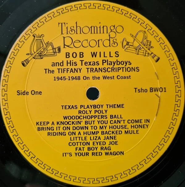 Bob Wills & His Texas Playboys Tiffany Transcriptions 1976 VG/VG *PLS READ DESC* - Image 3 of 4