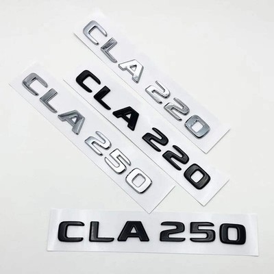 3D Letters CLA180 CLA200 CLA220 CLA250 CLA260 4Matic ABS Emblem for Mercedes Ben