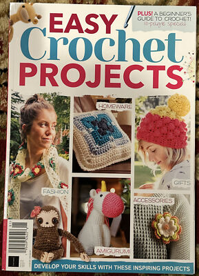 Easy Crochet Projects Magazine Develop Your Skills With Inspiring Projects Is 05